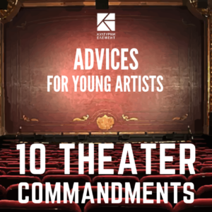 Ten theater commandments